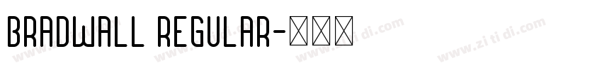 Bradwall Regular字体转换